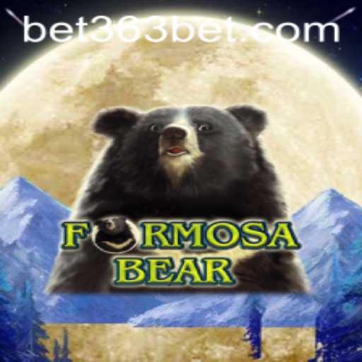 Discover the Exciting World of FormosaBear in the Age of 363bet