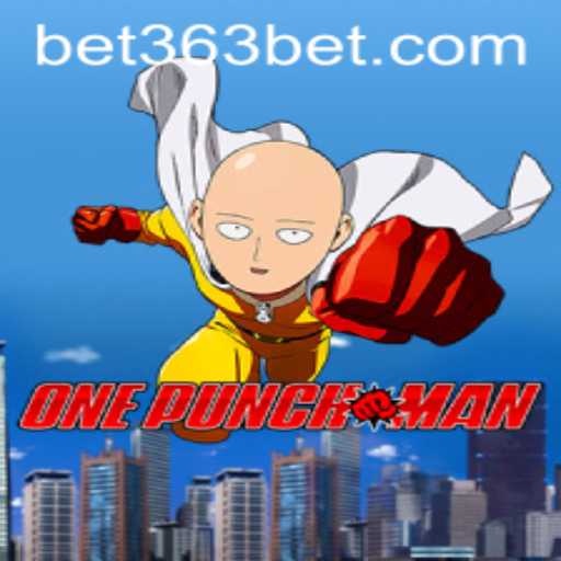OnePunchMan: The Ultimate Gaming Experience at 363bet